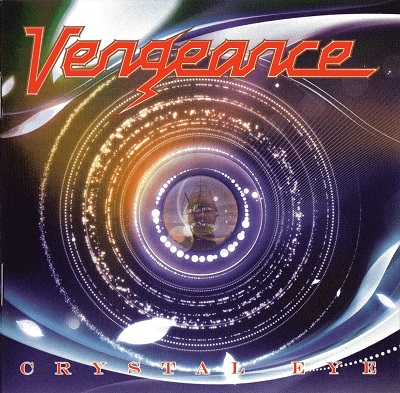 Vengeance - Crystal Eye (2012)