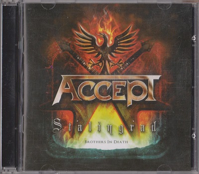 Accept - Stalingrad:  Brothers In Death (2012)