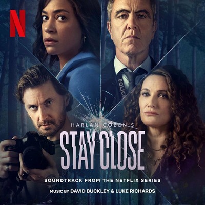 Stay Close Soundtrack 