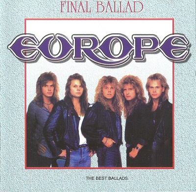 Europe - Final Ballad: The Best Ballads (1999)