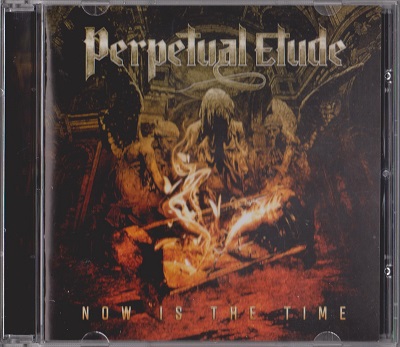 Perpetual Etude - Now Is The Time (2021)