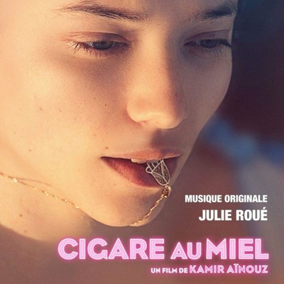 Cigare au miel Soundtrack