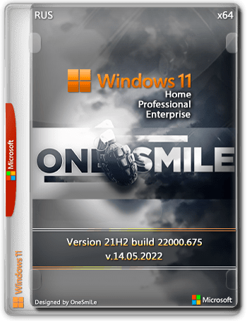 Windows 11 21H2 [22000.675] by OneSmiLe (x64) (2022) Rus