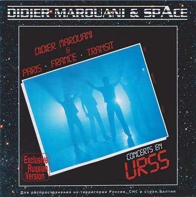 Didier Marouani & Space, Paris France Transit - Concert In USSR (1983) [Exclusive Russian Version]