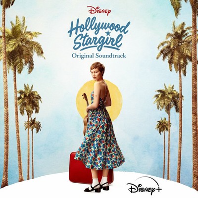 Hollywood Stargirl Soundtrack
