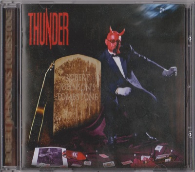 Thunder - Robert Johnson's Tombstone (2006)