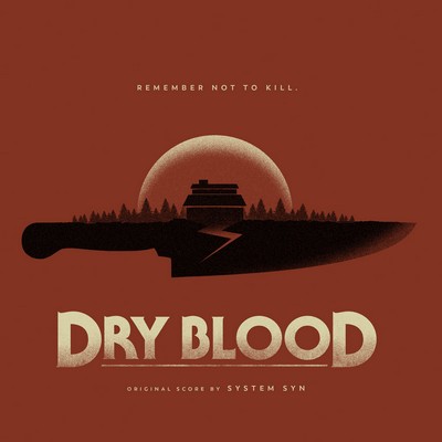 Dry Blood Soundtrack