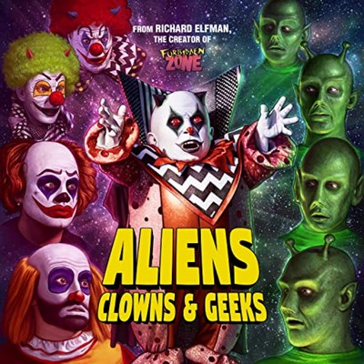Aliens, Clowns & Geeks Soundtrack