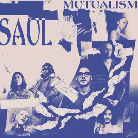 Saul - Mutualism (2022) MP3