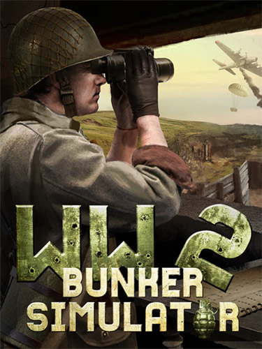 WW2: Bunker Simulator – Build 14120299 + 2 DLCs