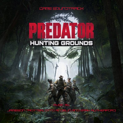 Predator: Hunting Grounds Soundtrack