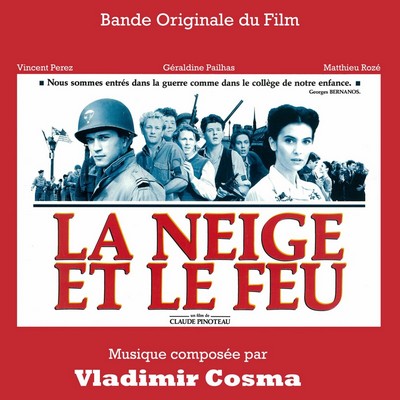 La neige et le feu Soundtrack