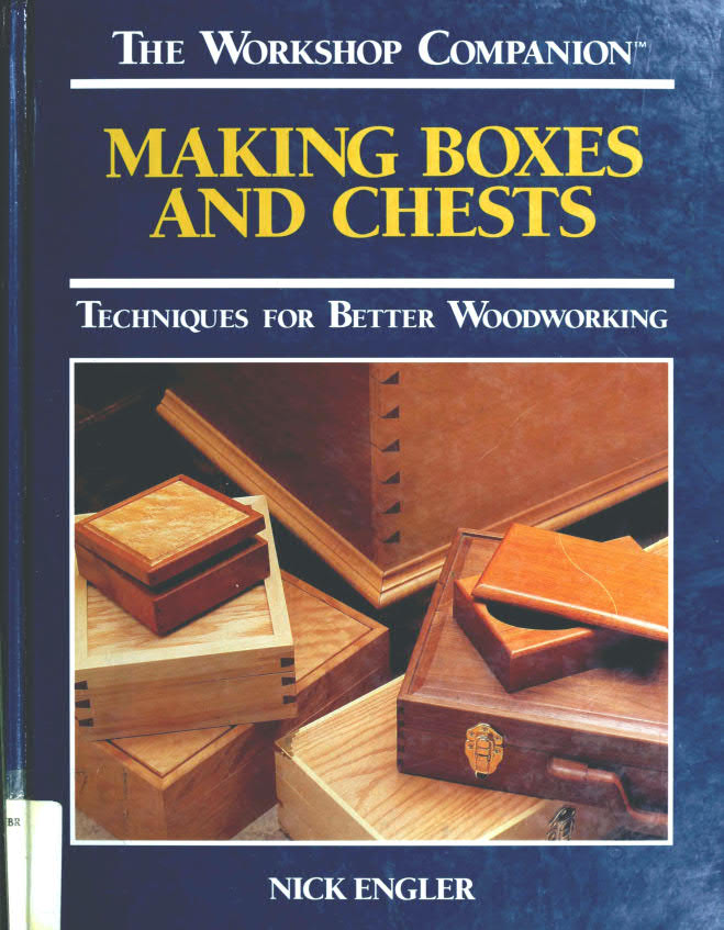 Nick Engler – Making Boxes and Chests - 19941.jpg