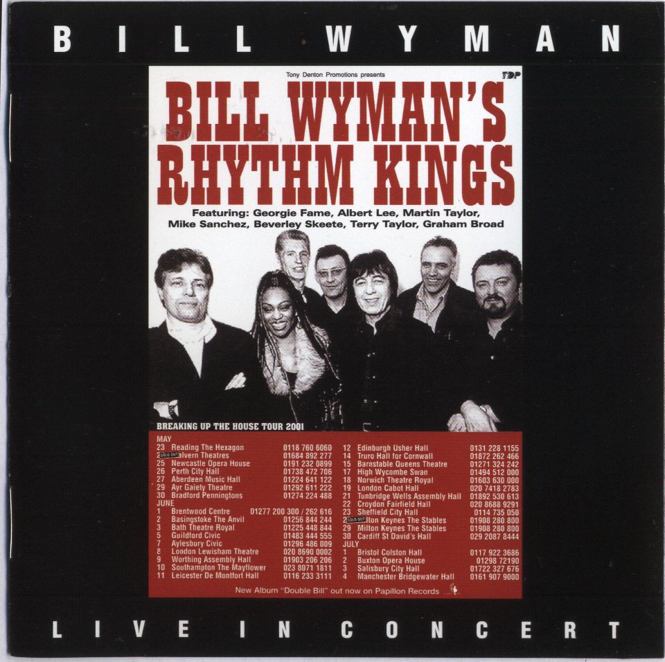 Концерты купить диск. Bill Wyman's Rhythm Kings Band. Rocking the roots Bill Wyman's Rhythm Kings. Three Kings 2001 альбом. Bill Wyman's Rhythm Kings Live in Concert photo.