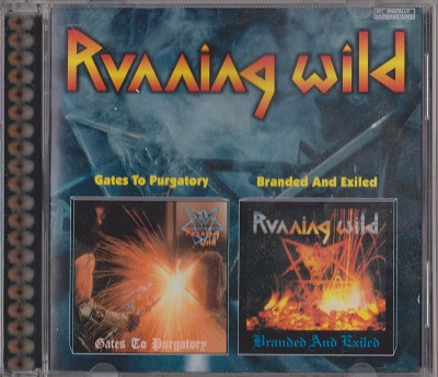 Running Wild - Gates To Purgatory | Branded And Exiled (2001) [2 Albums in 1CD]