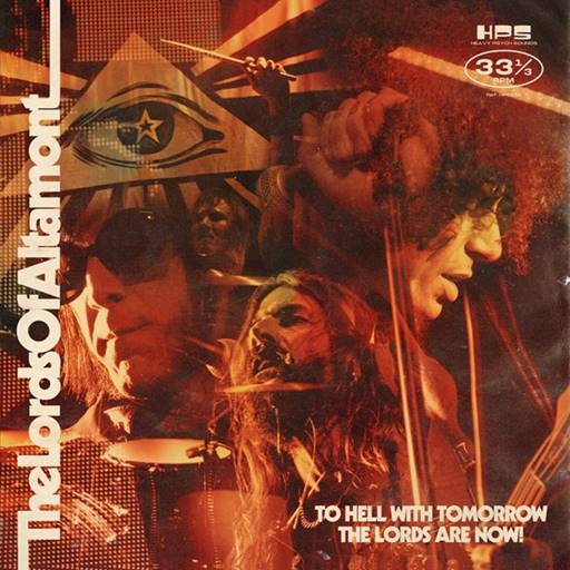 The Lords Of Altamont - To Hell With Tomorrow The Lords Are Now (2023) FLAC