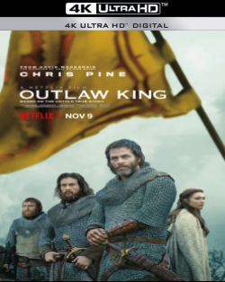 Outlaw king - il re fuorilegge (2018) .mkv 4K 2160p NF WEBDL HEVC H265 HDR DV ITA ENG AC3 EAC3 Subs VaRieD
