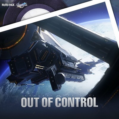 Honkai: Star Rail - Out of Control Soundtrack