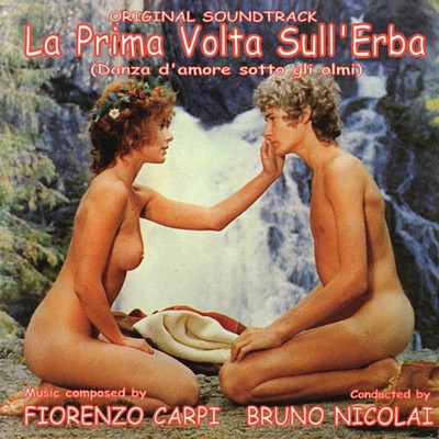 La Prima Volta Sull'Erba (Danza D'Amore Sotto Gli Olmi) Soundtrack