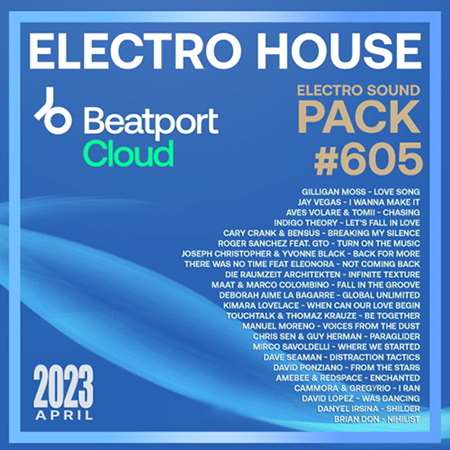 VA - Beatport Electro House: Sound Pack #605 (2023) MP3