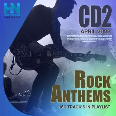 VA - Rock Anthems CD 02 (2023) MP3