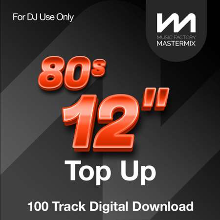 VA - Mastermix 80s 12 inch Top Up Part 1 (2023) MP3