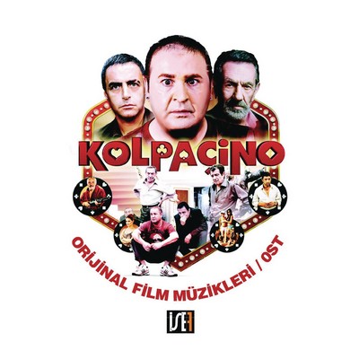 Kolpaçino Soundtrack