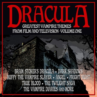 Dracula: Greatest Vampire Themes From Film And Television Volume 1-2 Soundtrack