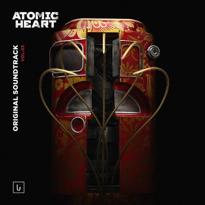 Atomic Heart Vol.3 Soundtrack