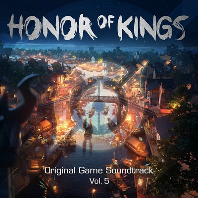 Honor of Kings Vol. 5 Soundtrack