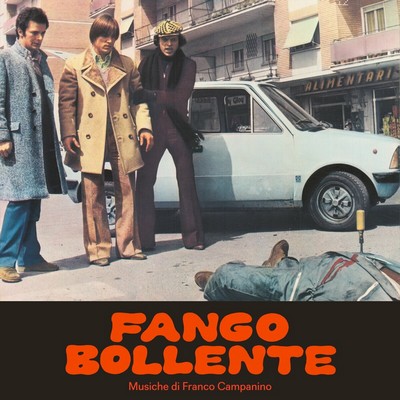 Fango Bollente Soundtrack