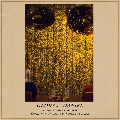Glory and Daniel Soundtrack