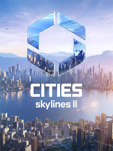 Cities: Skylines II [v 1.0.9f1 + DLCs] (2023) PC | RePack  FitGirl