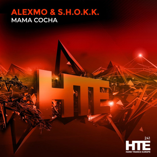 AlexMo & S.H.O.K.K - Mama Cocha (Extended MIx) [2023]