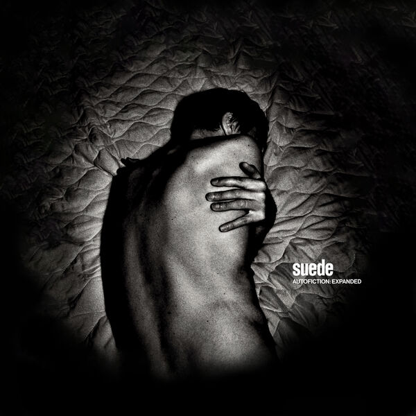 Suede- Autofiction Expanded 2023 24Bit-44.1kHz [FLAC]  1dfa93f0925f04891bbaf043433a2e32