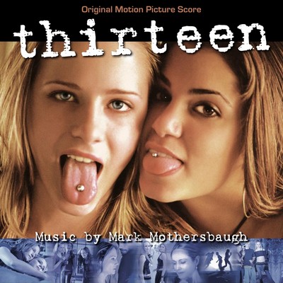 Thirteen Soundtrack