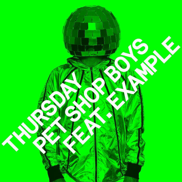 Pet Shop Boys - Thursday feat. Example Remixes 2024 16Bit-44.1kHz [FLAC]  708527b0f794b9cc112123d0a69c2e4c