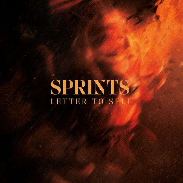 Sprints - Letter to Self 2024 24Bit-88.2kHz [FLAC]  D6e8ffa13aa66b228b238be1b0dc6fac