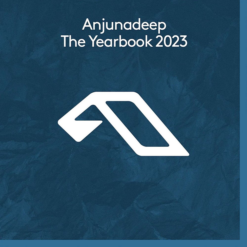 Various Artists - Anjunadeep The Yearbook 2023 2023 Mp3 [320kbps]  824d7a6f3971113b19b866bc816c3190