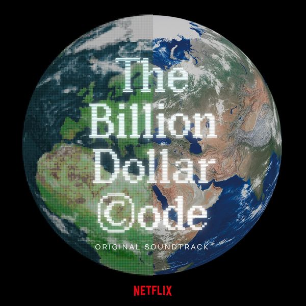 Anton Feist Uwe Bossenz Ingolfsson - The Billion Dollar Code OST 2021 New Age Flac 16-44  6451ea53af861ee6505897ed9287a257