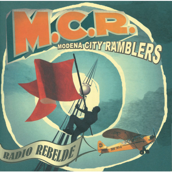 Modena City Ramblers - Radio Rebelde 2002 Folk Rock Flac 16-44 (302.19 MB) 57be0f8c67c760f29a157409b5d39c71