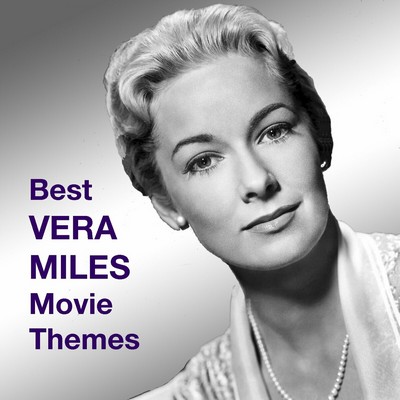 Best VERA MILES Movie Themes