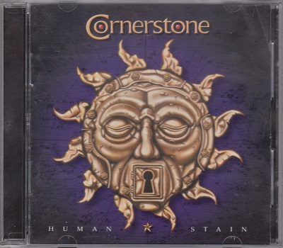 Cornerstone - Human Stain (2002)