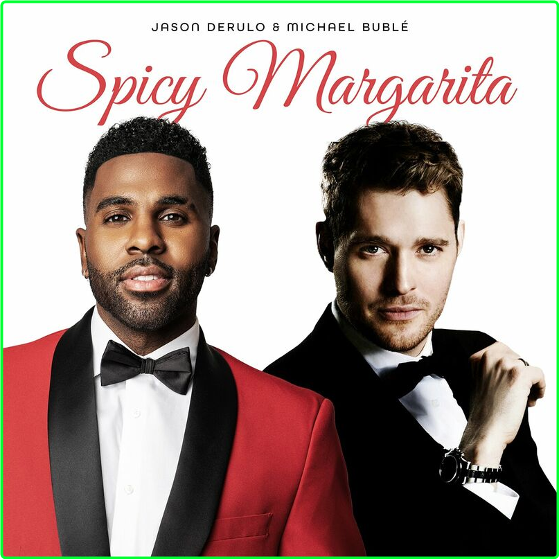 Jason Derulo Spicy Margarita (2024) [320 Kbps] 3e9a0322d757e0380439bdadf72526fa