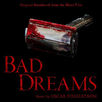 Bad Dreams Soundtrack