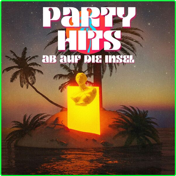 Various Artists - Ab Auf Die Insel Party Hits (2024) [320 Kbps] Aa76736db333d5ea5b495daa18b6997f