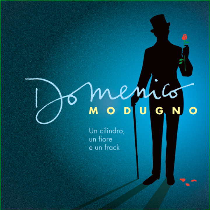 Domenico Modugno Un Cilindro, Un Fiore E Un Frack (2018) Remaster WEB [FLAC] 16BITS 44 1KHZ 4419c7a21974512bb9606f03d2c6102b