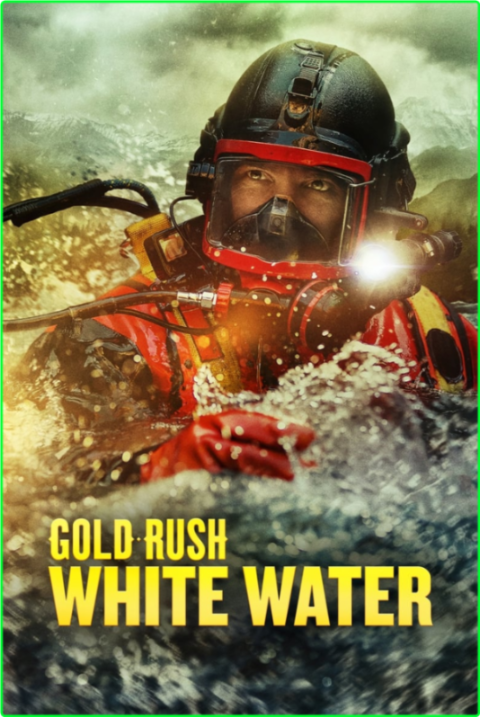 Gold Rush White Water S07E02 [1080p] (x265) C03ad1c433f0e380e74dad3e357b4153