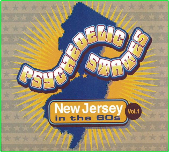 Various Artists - Psychedelic States New Jersey In The 60's Vol 1 (2023) WAV 1c57b47c44aecdd4a91dcfffd96f22d1