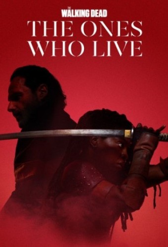 Ходячие мертвецы: Выжившие / The Walking Dead: The Ones Who Live [S01] (2024) WEB-DLRip-AVC | КПК | Novamedia